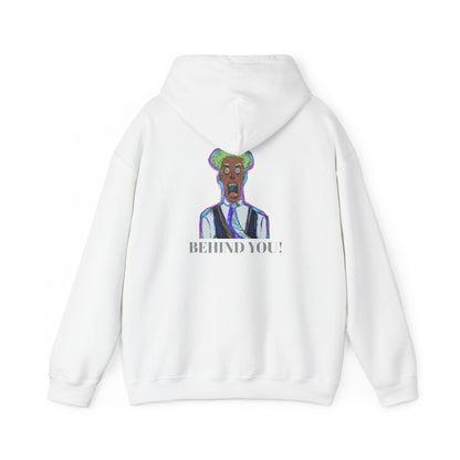 Behind You! - Heavy Blend Hoodie